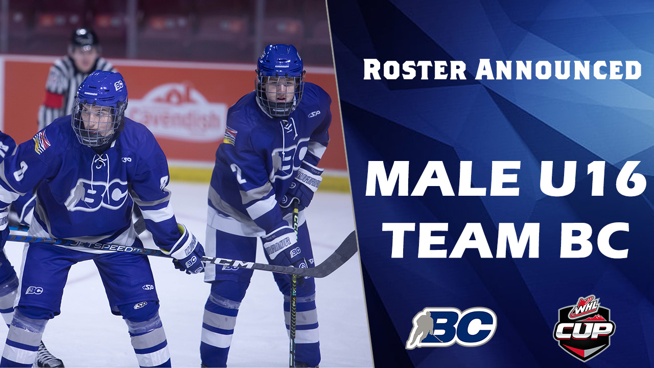 BC HOCKEY ANNOUNCES TEAM BC ROSTER AHEAD OF 2023 WHL CUP