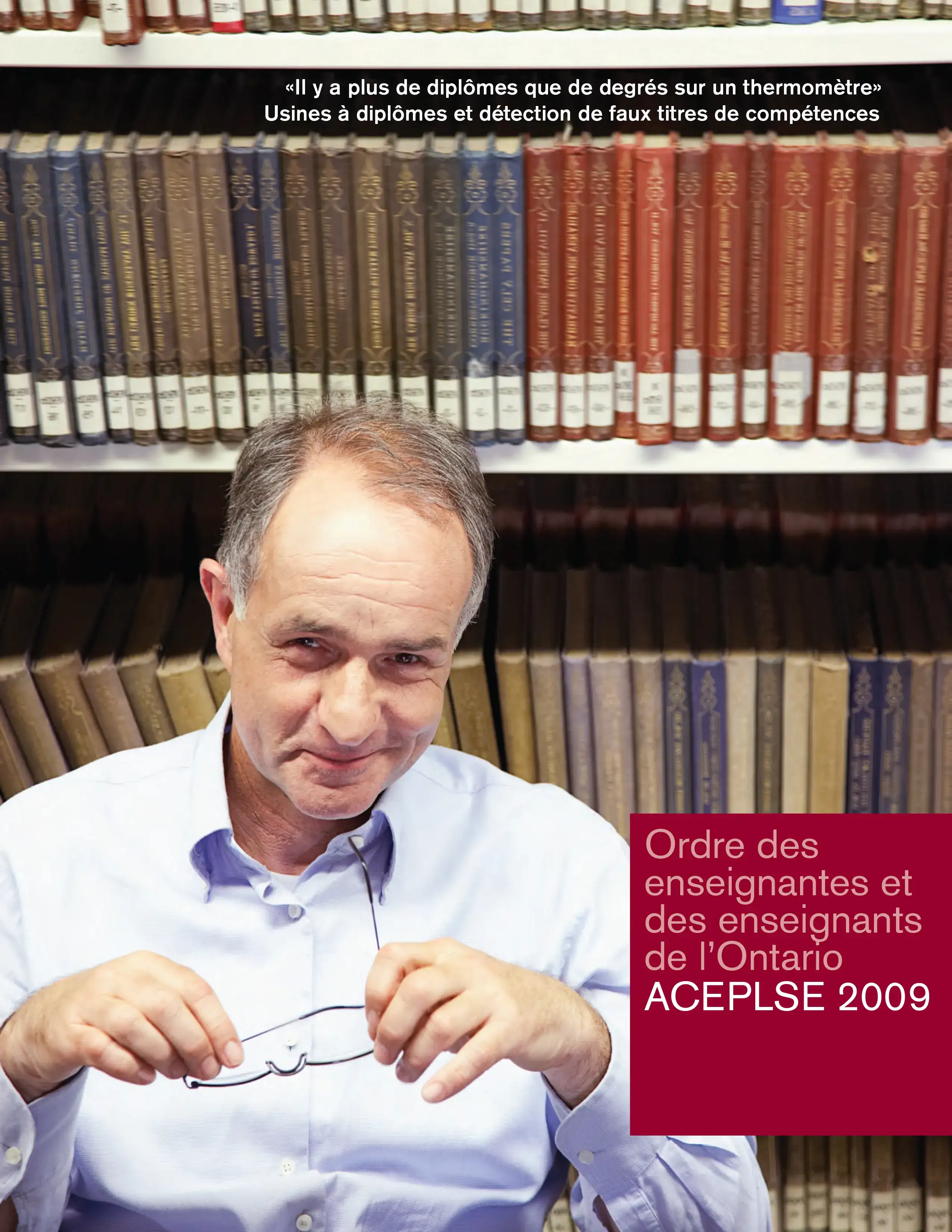 Couverture de ACEPLSE 2009 - Usines à diplômes et détection de faux titres de compétences.