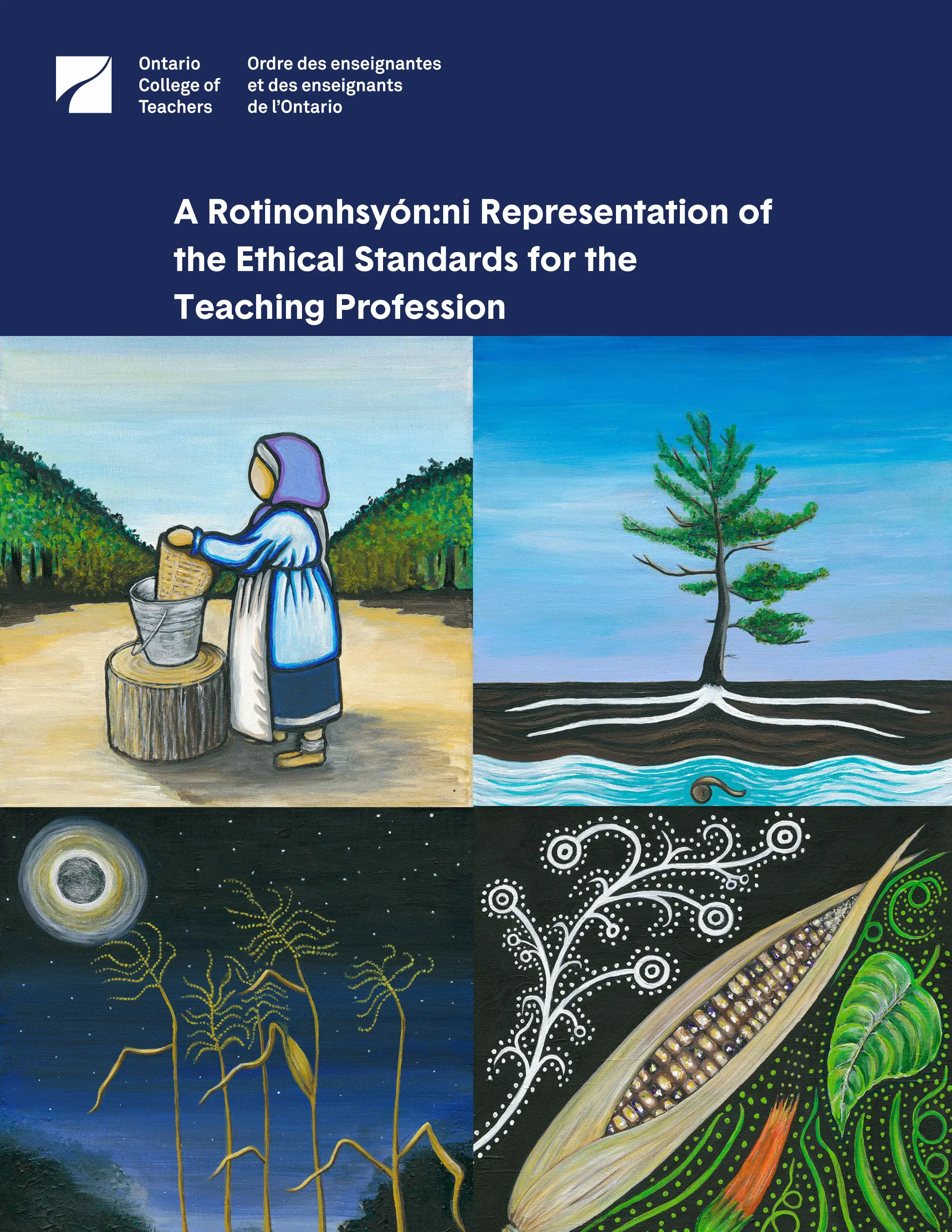 A Rotinonhsyón:ni Representation of the Ethical Standards for the Teaching Profession cover