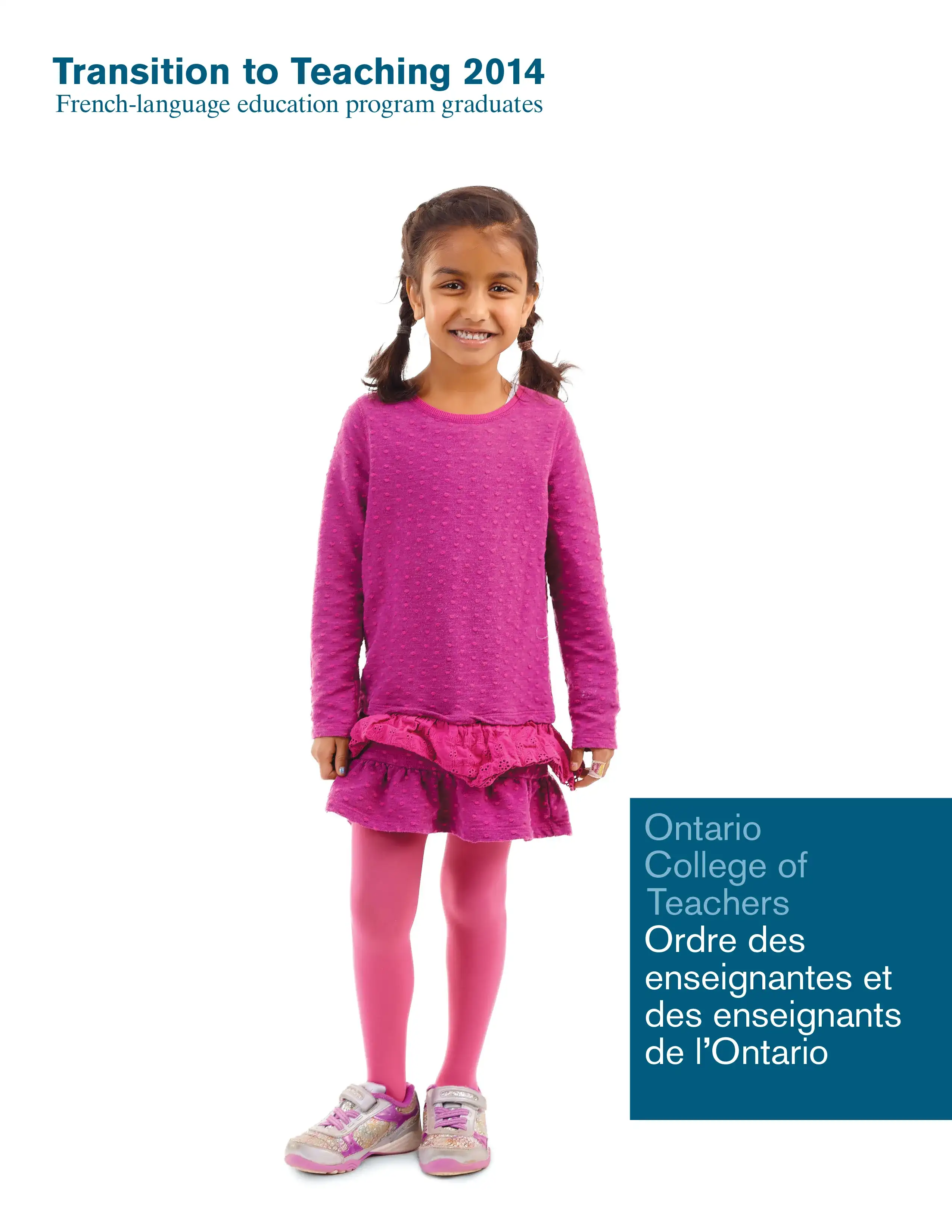 Cover of Transition to Teaching 2014: French-language Teacher Education Program Graduates