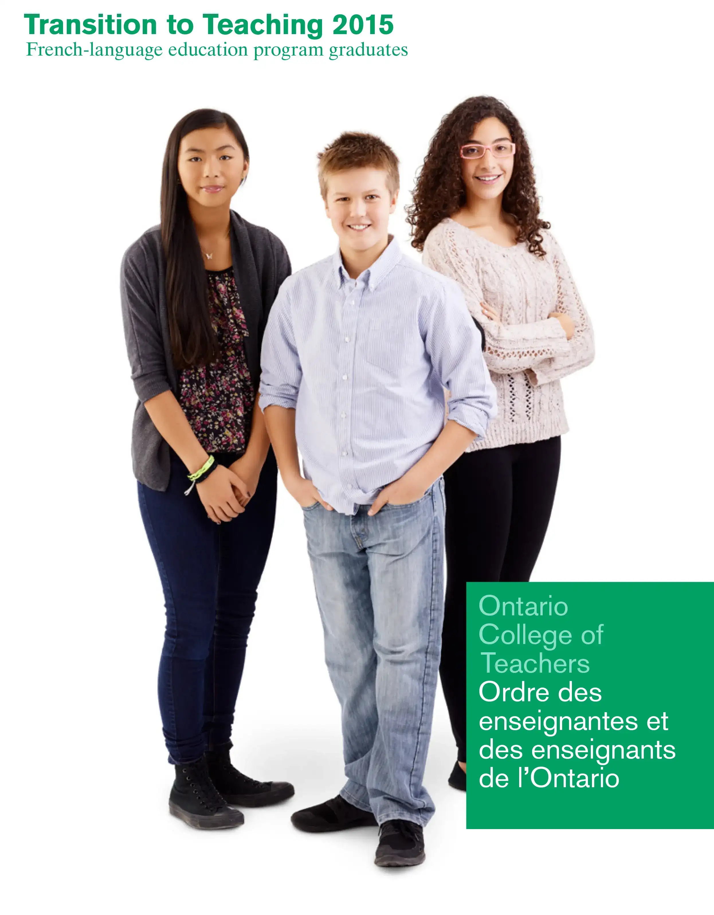 Cover of Transition to Teaching 2015: French-language Teacher Education Program Graduates