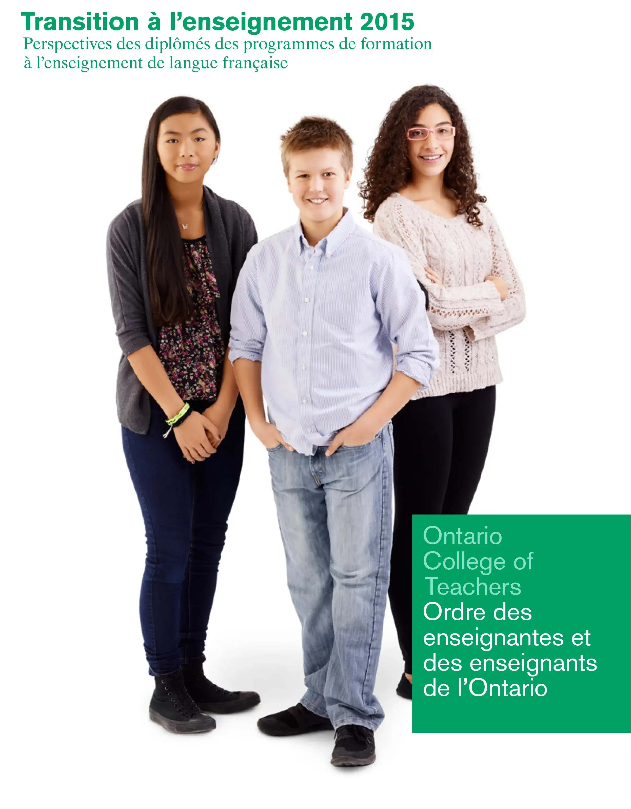 Couverture de Transition à l’enseignement 2015 : Perspectives des diplômés des programmes de formation à l’enseignement de langue française