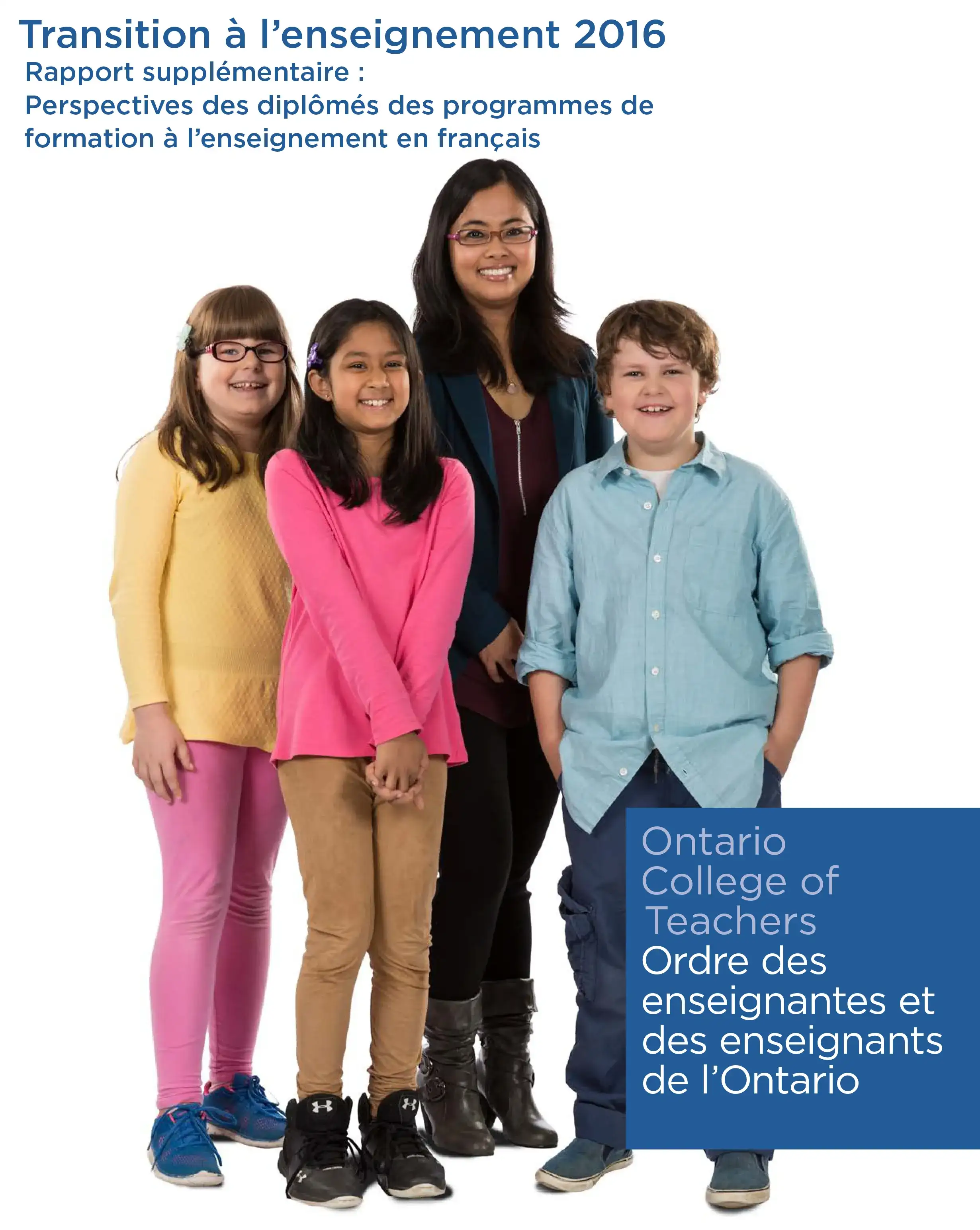 Couverture de Transition à l’enseignement 2016 : Perspectives des diplômés des programmes de formation à l’enseignement de langue française